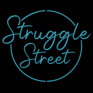 Struggle Tee - Teal Design